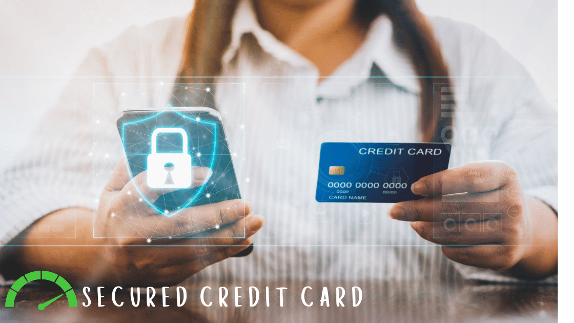 Getting a Secured Credit Card to Rebuild Credit